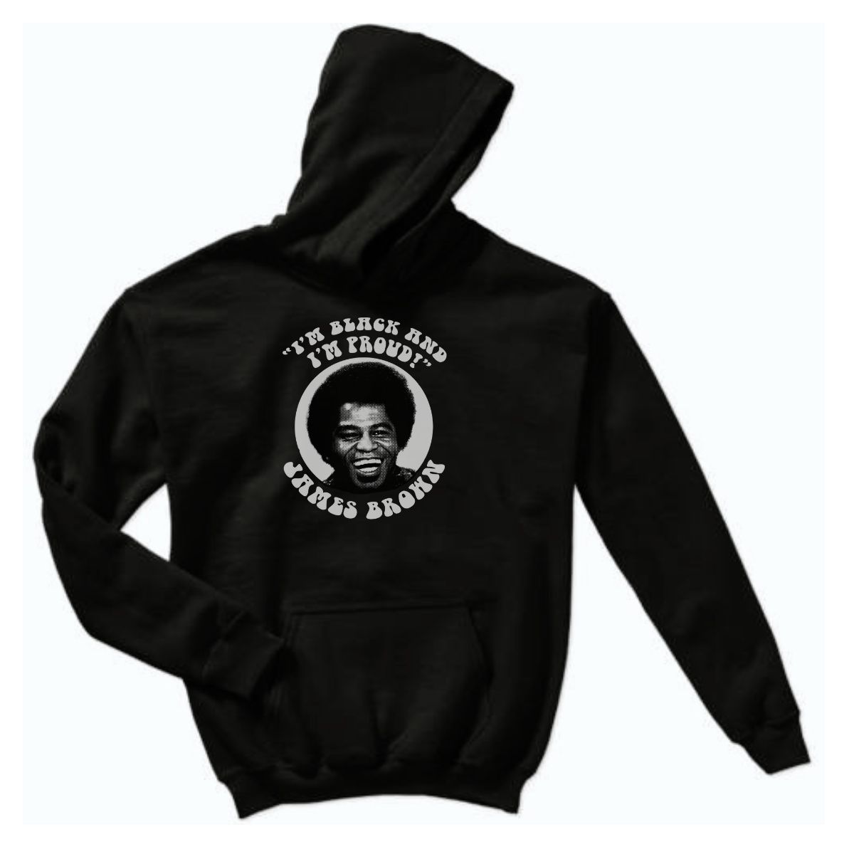 James Brown Black & Proud T-shirt, Longsleeve, or Hoodie