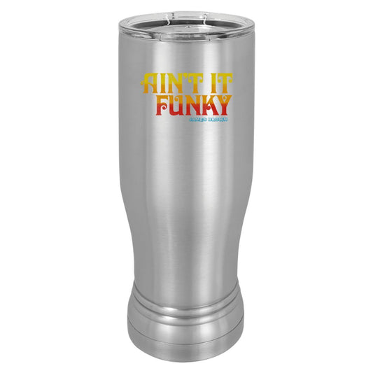 Ain't It Funky Polar Camel Pilsner Travel Mug