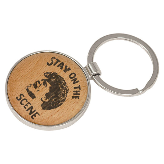 Stay On The Scene Laser Engraved Maple Keychain