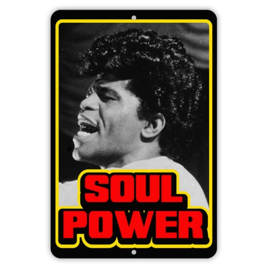 Soul Power Aluminum Sign