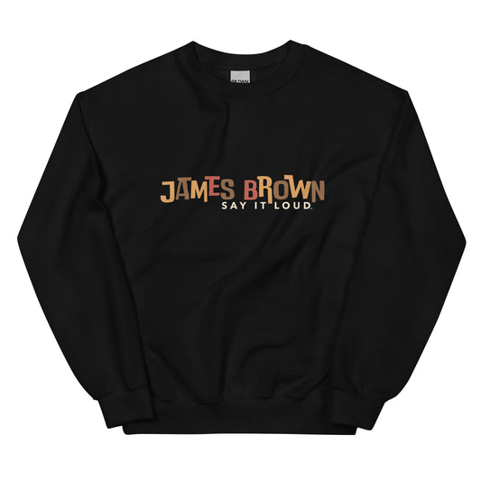 James Brown Say It Loud Crewneck Sweatshirt